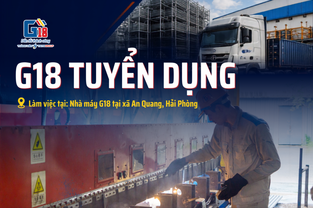 G18 Tuyển dụng nhiều vị trí tại hải Phòng