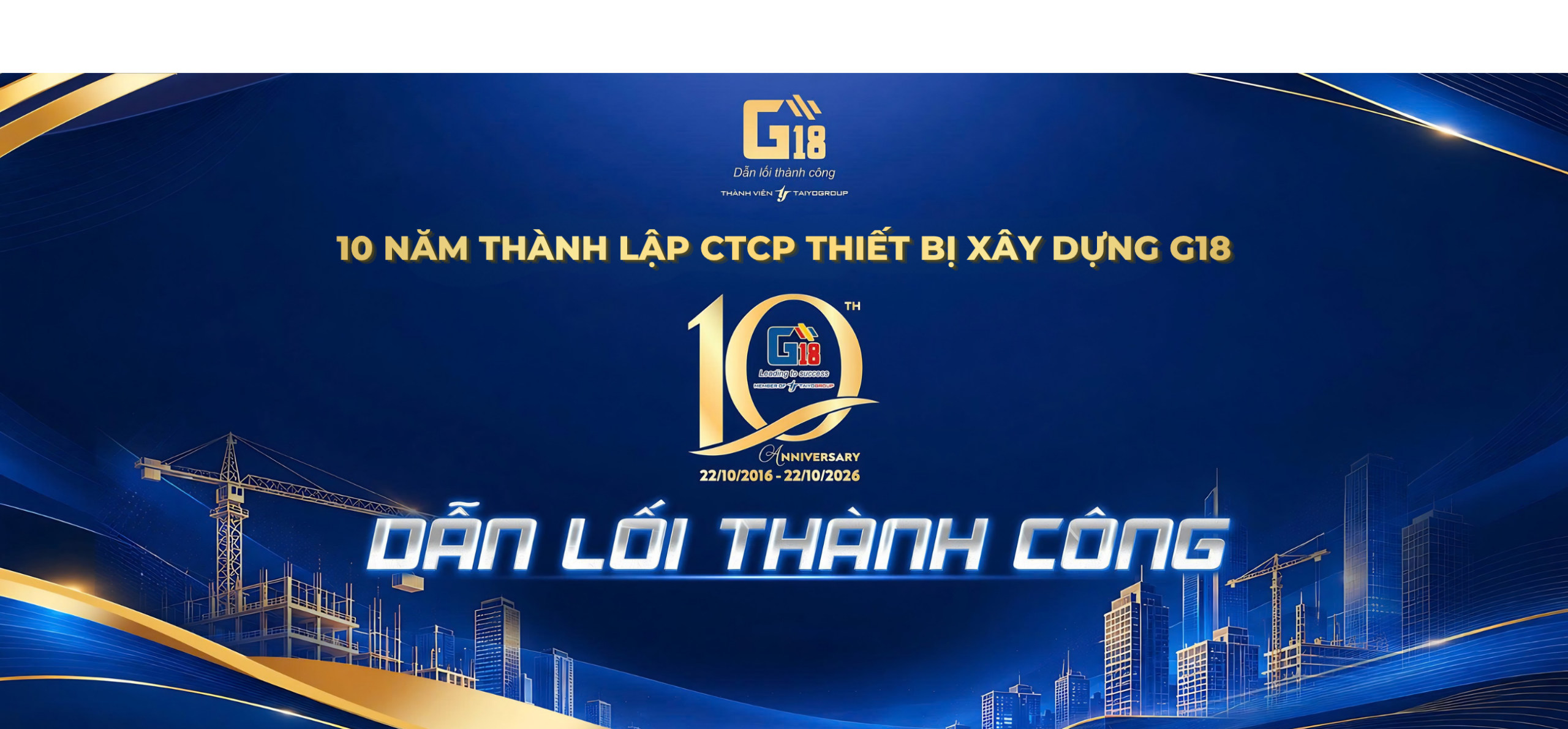 G18 10 năm thành lập